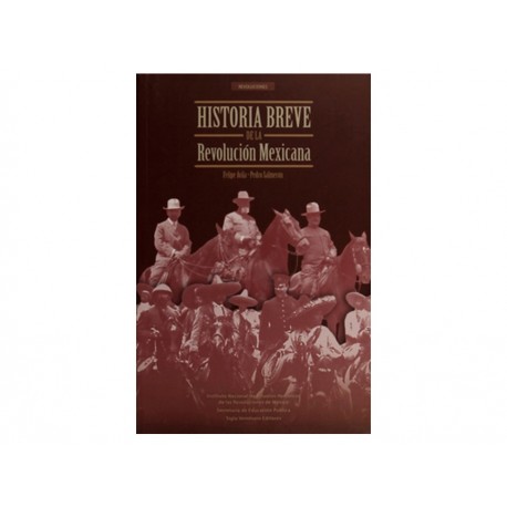 Historia Breve de la Revoluciónmexicana-ComercializadoraZeus- 1047966465