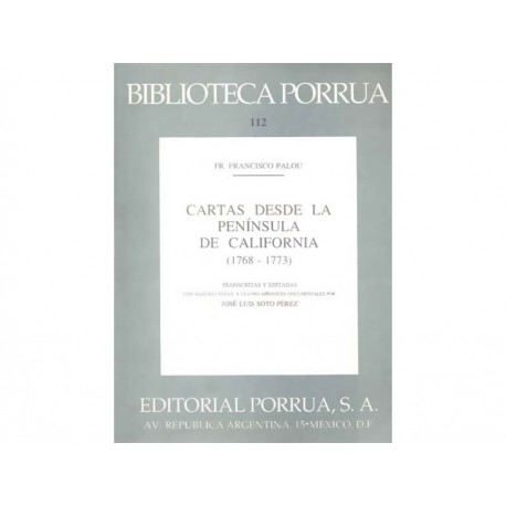 Cartas Desde la Península de California 1768-1773-ComercializadoraZeus- 1038132861