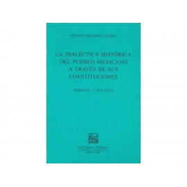 Dialectica Histórica del Pueblo Mexicano A Través-ComercializadoraZeus- 1038126101