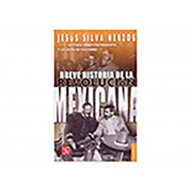 Breve Historia De La Revolucion Mexicana 2 (Popula0017)-ComercializadoraZeus- 1036855998