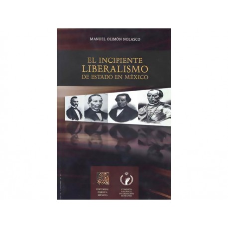 El Incipiente Liberalismo de Estado en México-ComercializadoraZeus- 1037295678
