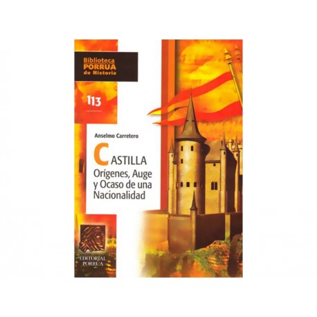Castilla Orígenes Auge y Ocaso De Una Nacionalidad-ComercializadoraZeus- 1038132101