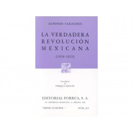 La Verdadera Revolución Mexicana 1918-1921-ComercializadoraZeus- 1038133833