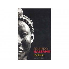 Espejos Una Historia Casi Universal-ComercializadoraZeus- 1037221356