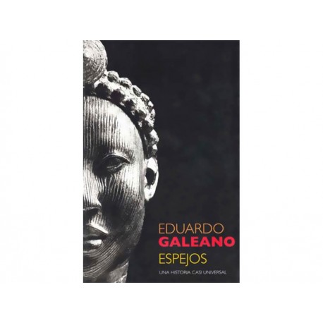 Espejos Una Historia Casi Universal-ComercializadoraZeus- 1037221356