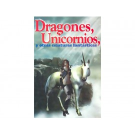 Dragones Unicornios y Otras Criaturas Fantasticas-ComercializadoraZeus- 1037300329