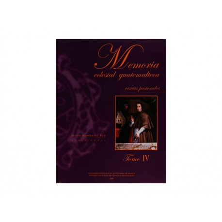 Memoria Celestial Guatemalteca Visitas Pastorales Tomo IV-ComercializadoraZeus- 1052152751