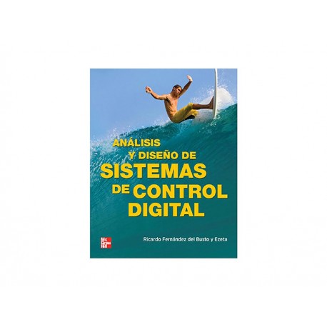 Análisis Y Diseño De Sistemas De Control Digital-ComercializadoraZeus- 1036712291