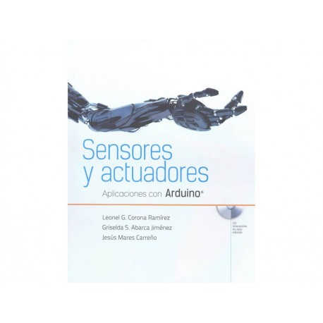 Sensores y Actuadores Aplicaciones con Arduino con CD-ComercializadoraZeus- 1041475656