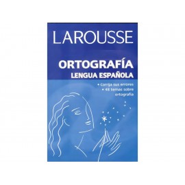 Larousse Ortografía Lengua Española-ComercializadoraZeus- 1037432985