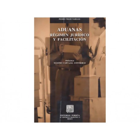 Aduanas Régimen Jurídico y Facilitación-ComercializadoraZeus- 1041511342