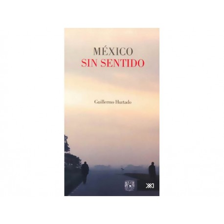 México Sin Sentido-ComercializadoraZeus- 1041533389