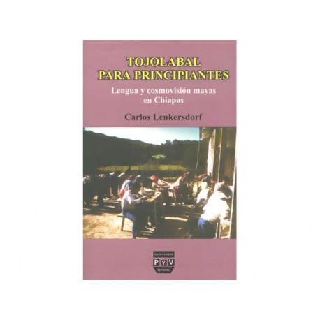 Tojolabal para Principiantes-ComercializadoraZeus- 1038064131