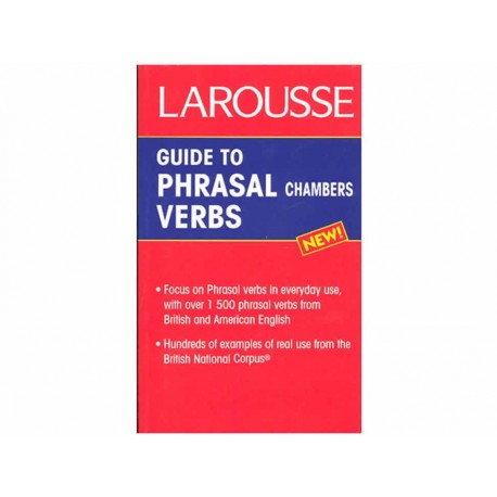 Larousse Guide To Phrasal Verbs-ComercializadoraZeus- 1037410141