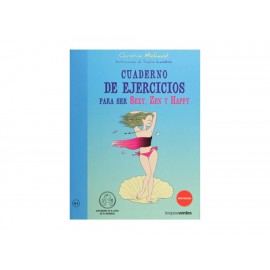 Cuaderno de Ejercicios para Ser Sexy Zen y Happy-ComercializadoraZeus- 1041620958