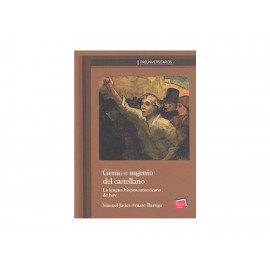 Genio E Ingenio Del Castellano La Lengua Hispanoamericana-ComercializadoraZeus- 1036718338