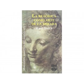 La Retórica como Arte de la Mirada-ComercializadoraZeus- 1038119733