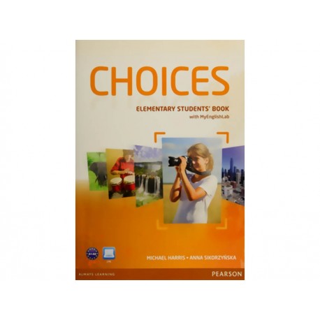 Choices Elementary Student's Book with Myenglishlab-ComercializadoraZeus- 1043087122