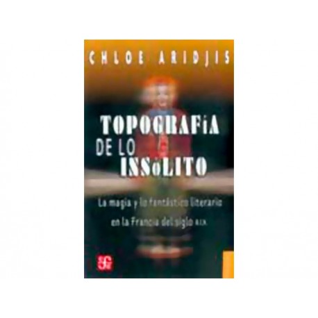 Topografía de Lo Insólito-ComercializadoraZeus- 1038056391