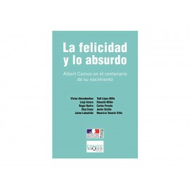 La Felicidad Y Lo Absurdo-ComercializadoraZeus- 1036713581
