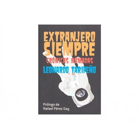 Extranjero Siempre Crónicas Nómadas-ComercializadoraZeus- 1036715711