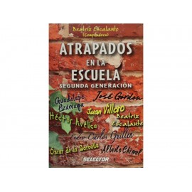 Atrapados en la Escuela Segunda Generación-ComercializadoraZeus- 1034919379