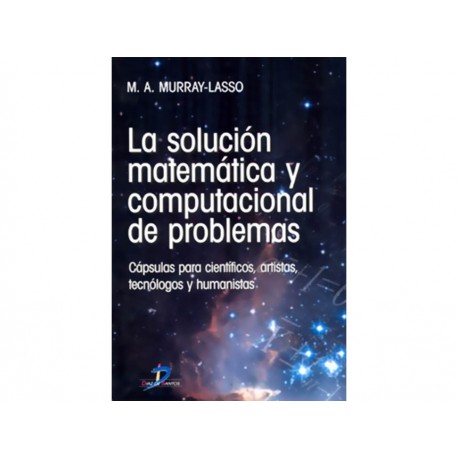 La Solución Matemática y Computacional de Problemas-ComercializadoraZeus- 1037302674