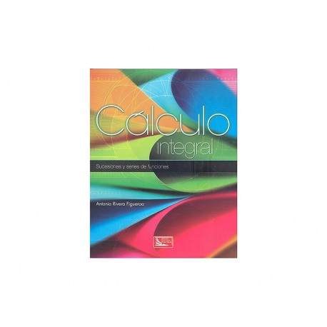 Cálculo Integral Sucesiones y Series de Funciones-ComercializadoraZeus- 1036730095