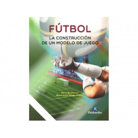 Fútbol la Construcción de Un Modelo de Juego-ComercializadoraZeus- 1043187992