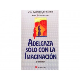 Adelgaza Solo con la Imaginacion-ComercializadoraZeus- 1036382151