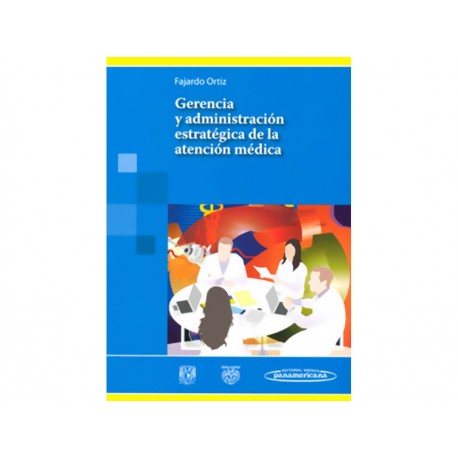 Gerencia y Administración Estratégica de la Atención Médica-ComercializadoraZeus- 1043189197