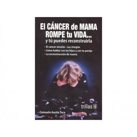 El Cáncer De Mama Rompe Tu Vida Y Tú Puedes Reconstruirla-ComercializadoraZeus- 1037239646