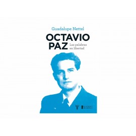 Octavio Paz Las Palabras En Libertad-ComercializadoraZeus- 1035250154