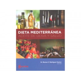 Dieta Mediterránea Aceite de Oliva y Salud-ComercializadoraZeus- 1043092967