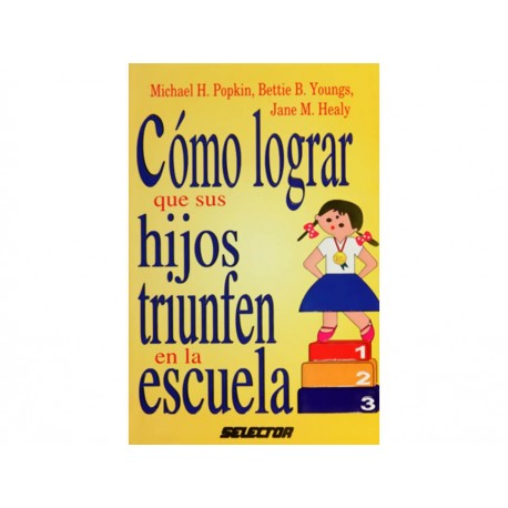 COMO LOGRAR QUE SUS HIJOS TRIUNFEN-ComercializadoraZeus- 1036393960