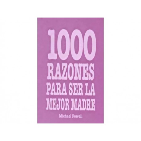 1000 Razones para Ser la Mejor Madre-ComercializadoraZeus- 1037982756