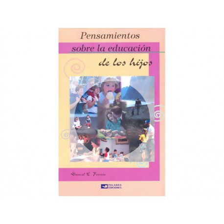 Pensamientos Sobre la Educación de los Hijos-ComercializadoraZeus- 1038114928