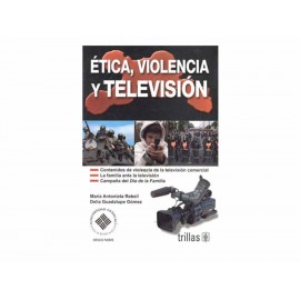 Ética Violencia y Televisión-ComercializadoraZeus- 1037362413