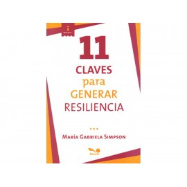 11 Claves Para Generar Resiliencia-ComercializadoraZeus- 1038106798