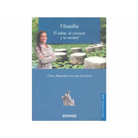 Filosofía el Saber el Conocer y la Verdad Bachillerato-ComercializadoraZeus- 1034923368