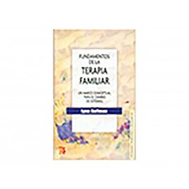 Fundamentos de la Terapia Familiar-ComercializadoraZeus- 1036856145