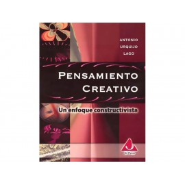 Pensamiento Creativo un Enfoque Constructivista-ComercializadoraZeus- 1037292644
