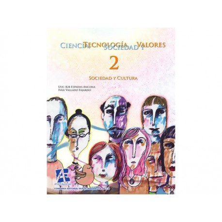 Ciencia Tecnología Sociedad y Valores 2 Sociedad y Cultura-ComercializadoraZeus- 1037229314