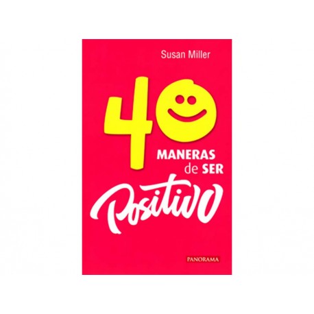 Cuarenta Maneras de Ser Positivo-ComercializadoraZeus- 1041605584