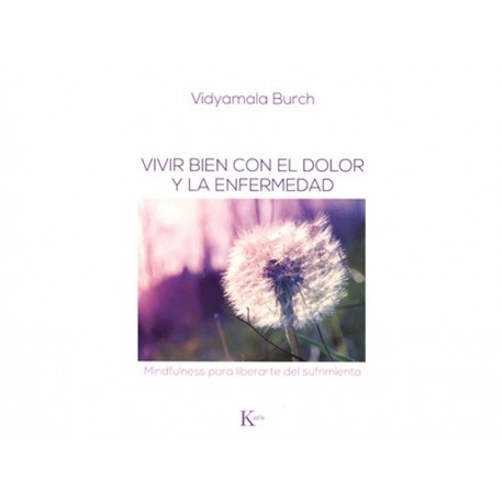 Vivir Bien Con El Dolor Y La Enfermedad-ComercializadoraZeus- 1035642079