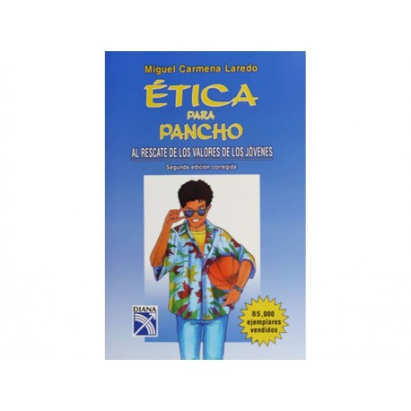 Ética para Pancho al Rescate de los Valores de los Jóvenes-ComercializadoraZeus- 1034945451