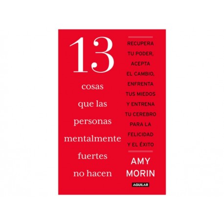 13 Cosas que las Personas Mentalmente Fuertes No Hacen-ComercializadoraZeus- 1048419379