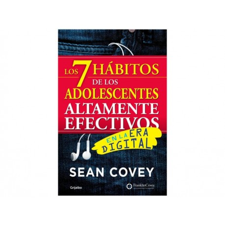 Los 7 Hábitos de los Adolescentes Altamente Efectivos en la Era Digital-ComercializadoraZeus- 1039953273
