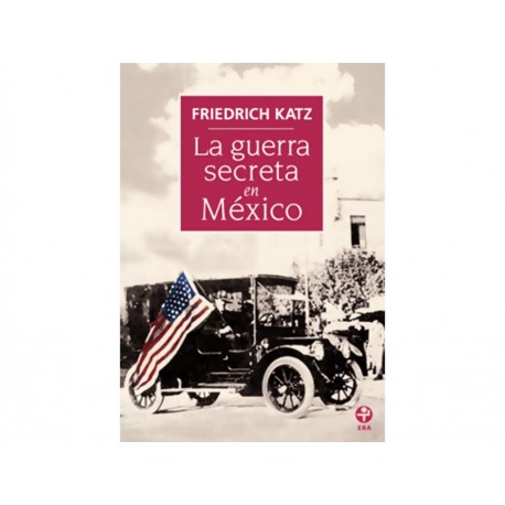La Guerra Secreta En México-ComercializadoraZeus- 1034959419