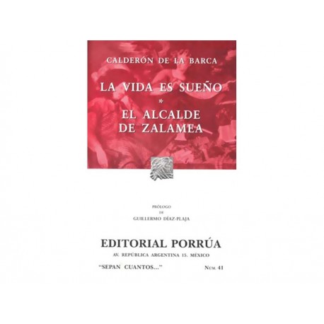 La Vida Es Sueño el Alcalde de Zalamea-ComercializadoraZeus- 1034906072